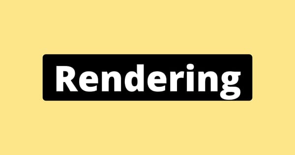 Rendering